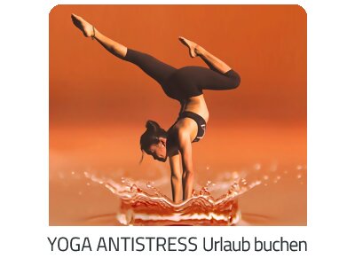 Yoga Antistress Reise auf https://www.trip-burgenland.com buchen